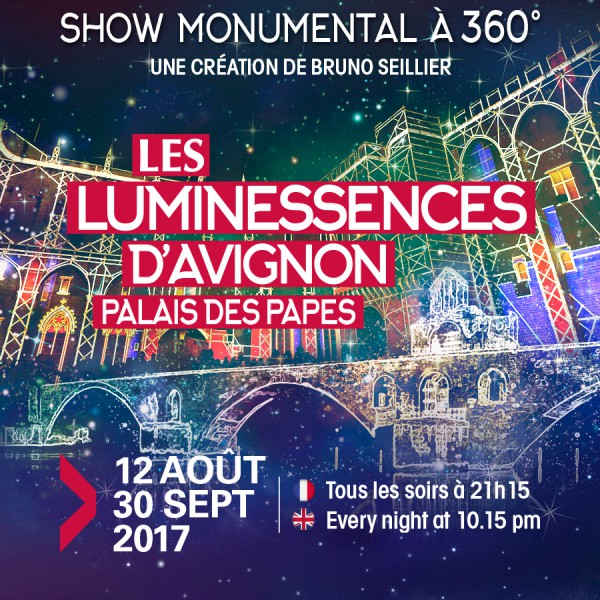 LUMINESSENCES D'AVIGNON 2017 EN FRANCAIS