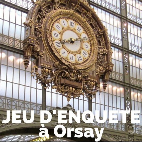 Jeu d'enquête Orsay