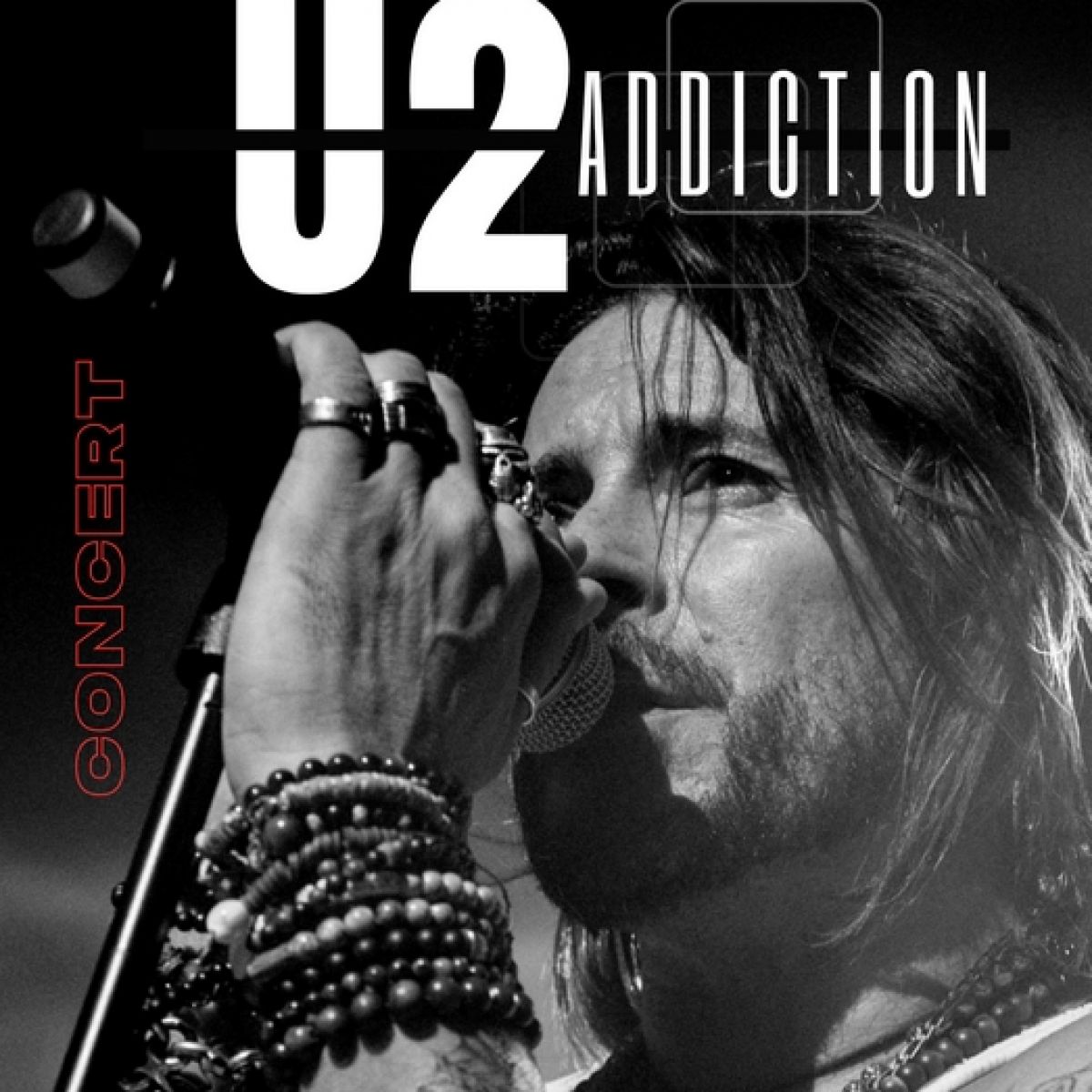 U2 Addiction - The World’s Finest U2 Tribute !