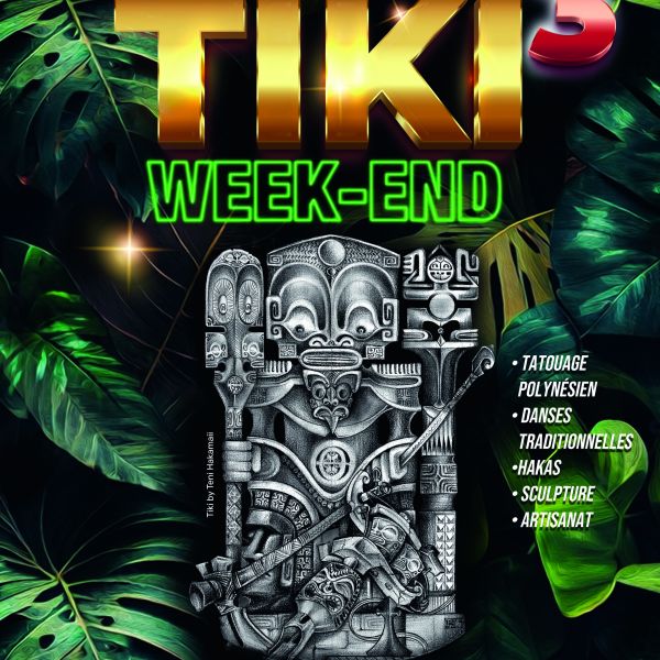 FABULOUS TIKI WEEKEND 3 - Salon des arts de la Polynésie
