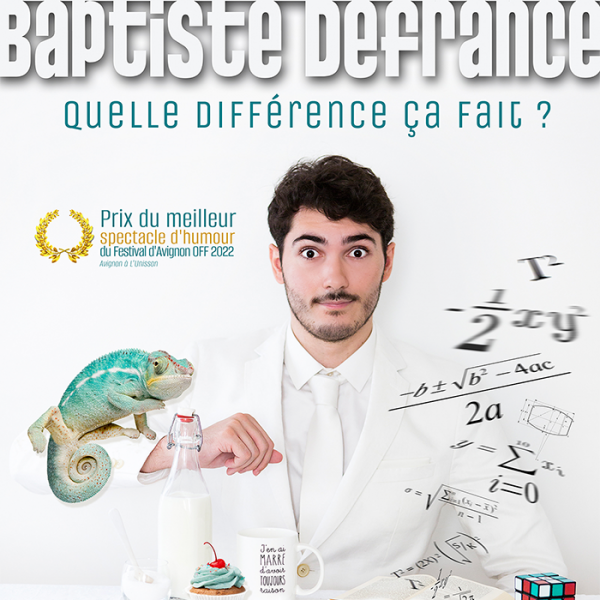 Baptiste Defrance - Quelle différence ça fait ?