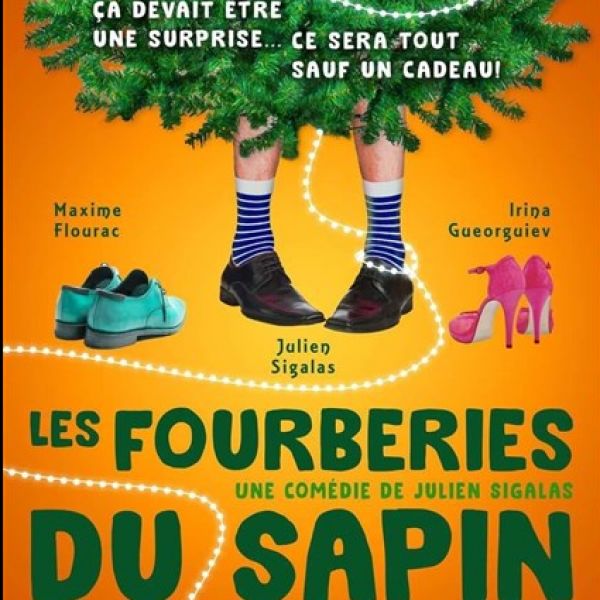 LES FOURBERIES DU SAPIN