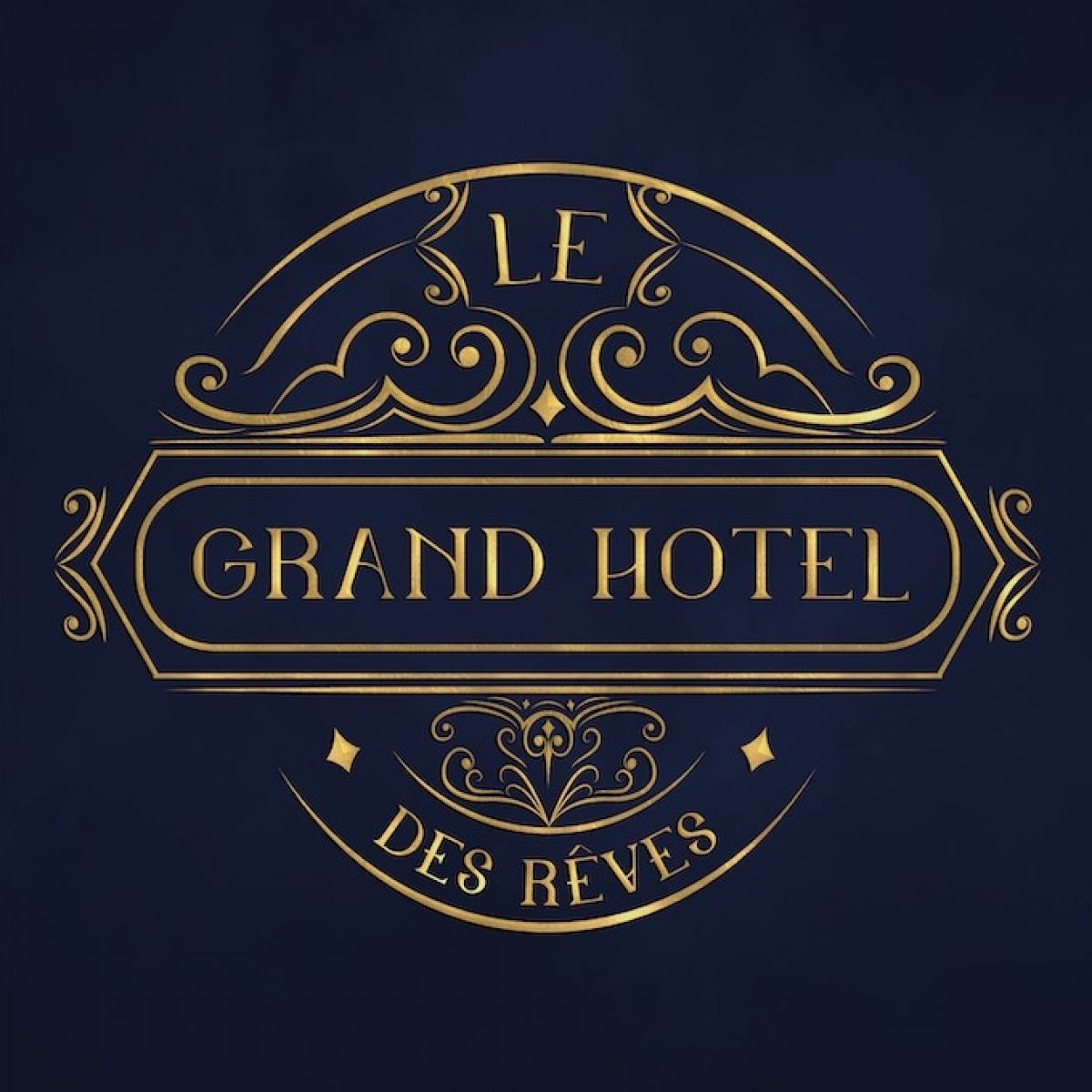 Le Grand Hôtel des Rêves