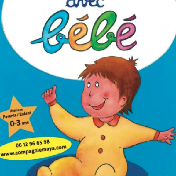 Ateliers Parents-Enfant Signes avec bébé 0-3 ans Découverte - Paris 75018