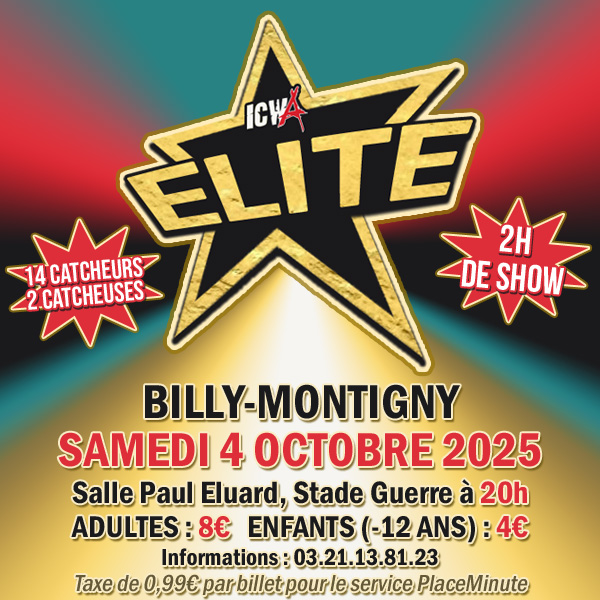 Gala de catch ELITE à BILLY-MONTIGNY, 2ème édition !
