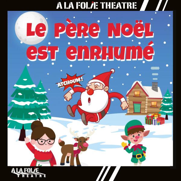 Le Père Noël est enrhumé