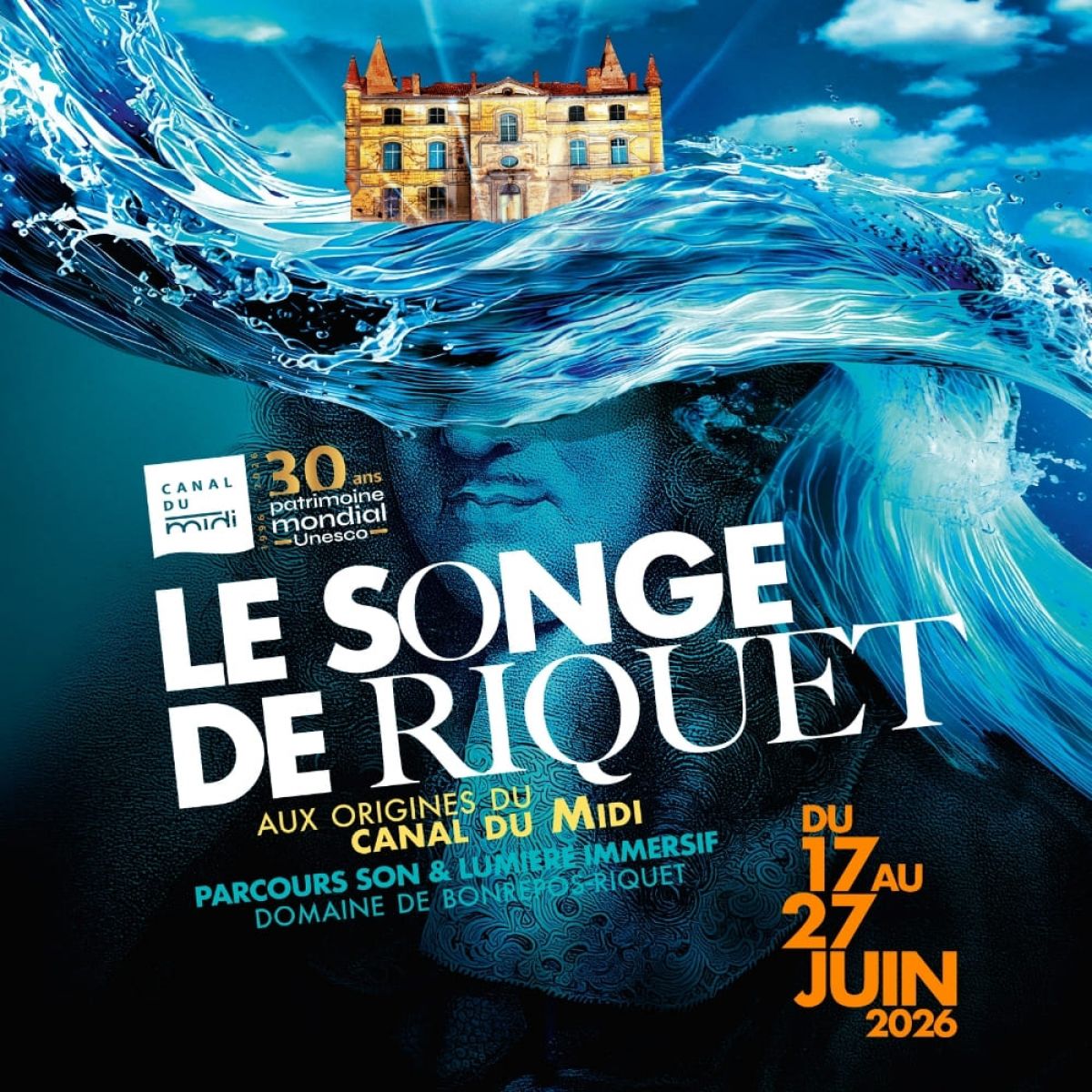Le Songe de Riquet : Aux origines du Canal du Midi