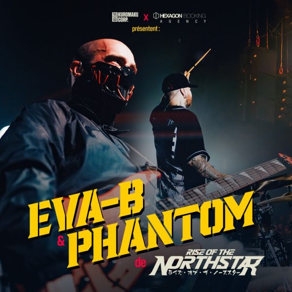 [MASTERCLASS] Avec Eva-B & Phantom (Rise Of The Northstar)