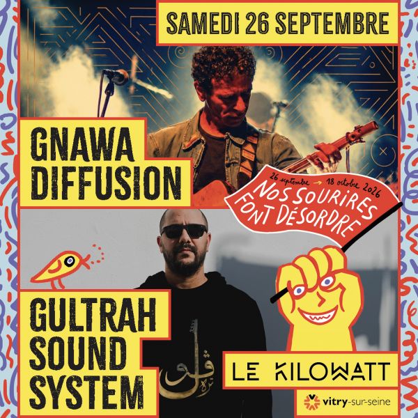 GNAWA DIFFUSION + GULTRAH SOUND SYTEM