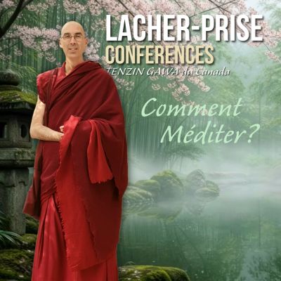 MONTPELLIER 12 Février | Lâcher Prise - Comment Méditer avec Jason Simard ?